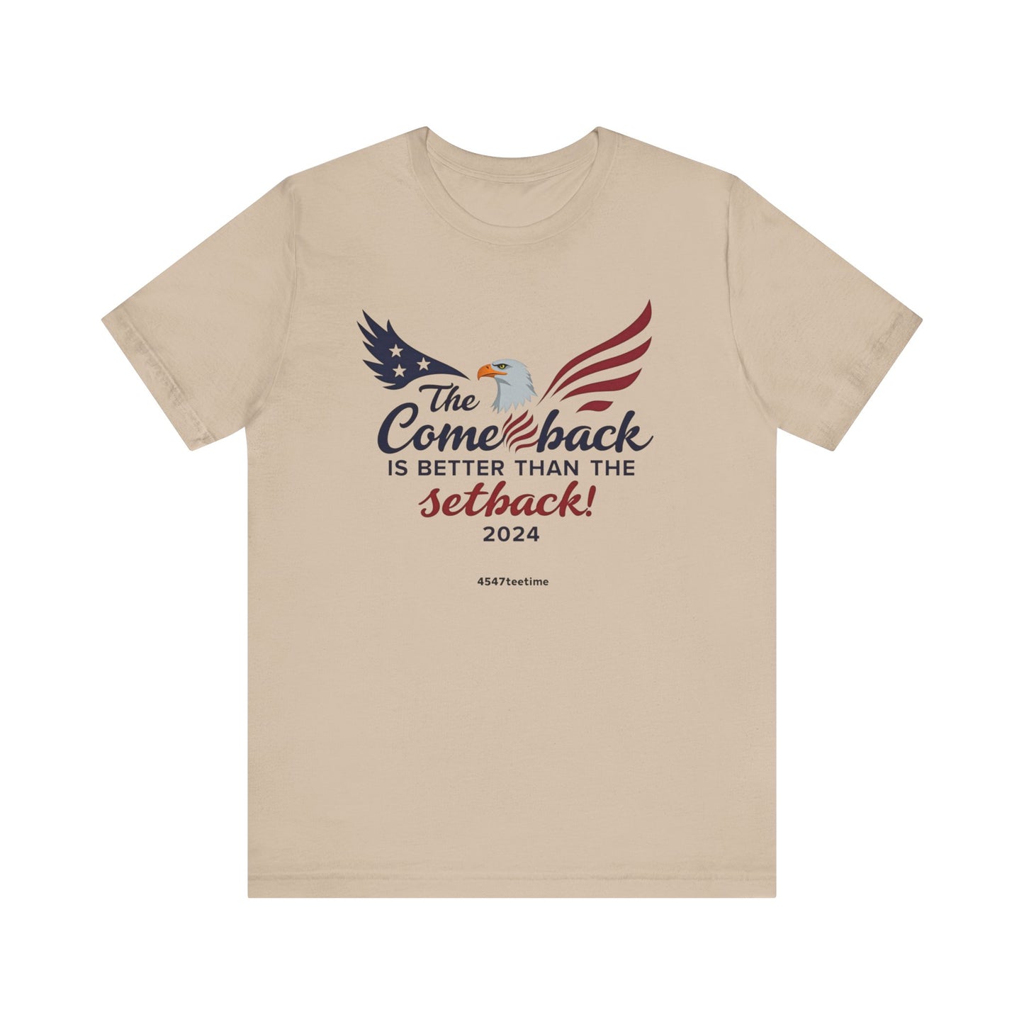The Comeback Is Better Than the Setback 2024, Motivational Shirt, Gift for Resilience, Casual Wear, Recovery Tee