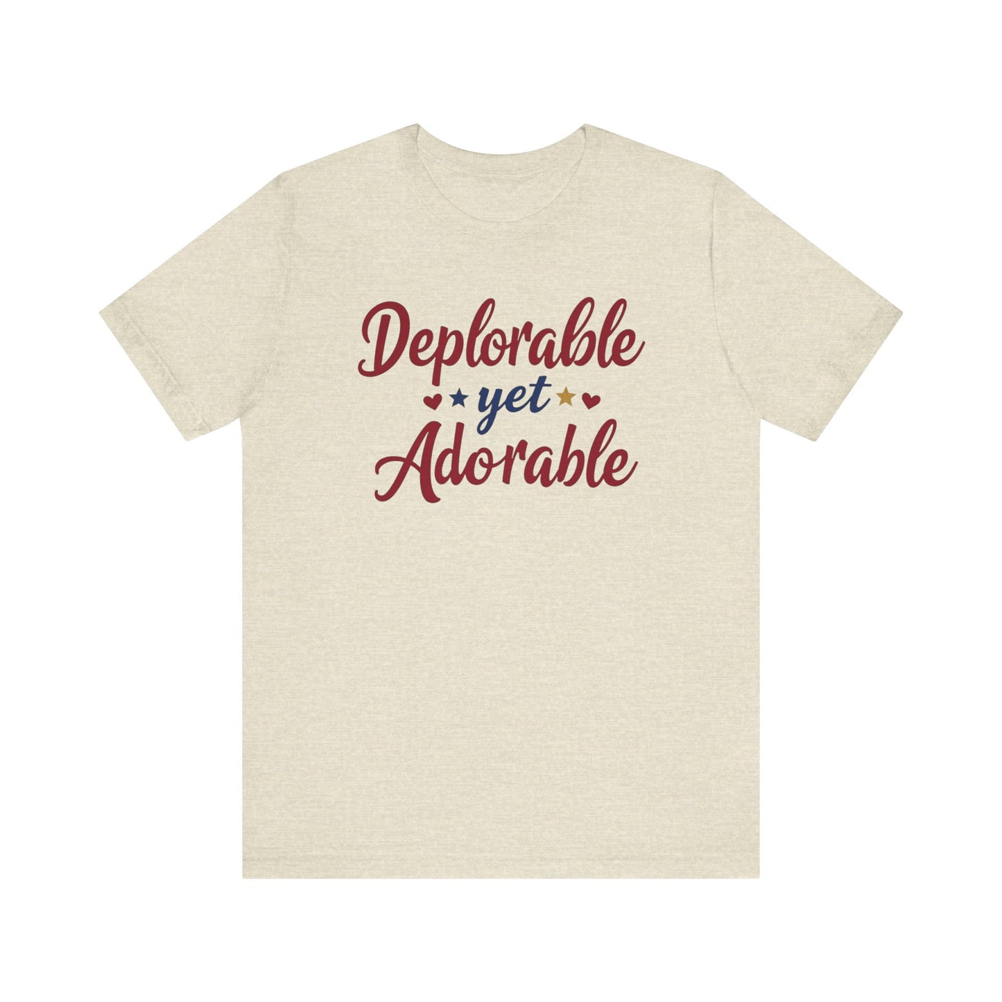 Deplorable Yet Adorable Unisex Jersey Tee - Fun Casual Shirt for Everyday Wear