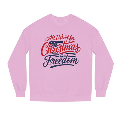 Christmas Freedom Unisex Sweatshirt