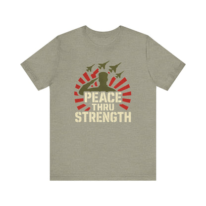 Peace Thru Strength tee