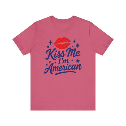 Kiss Me I'm American Tee