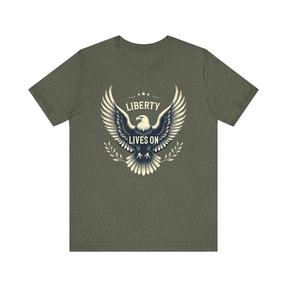 Liberty Lives On tee
