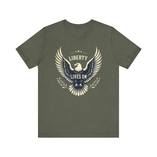 Liberty Lives On tee