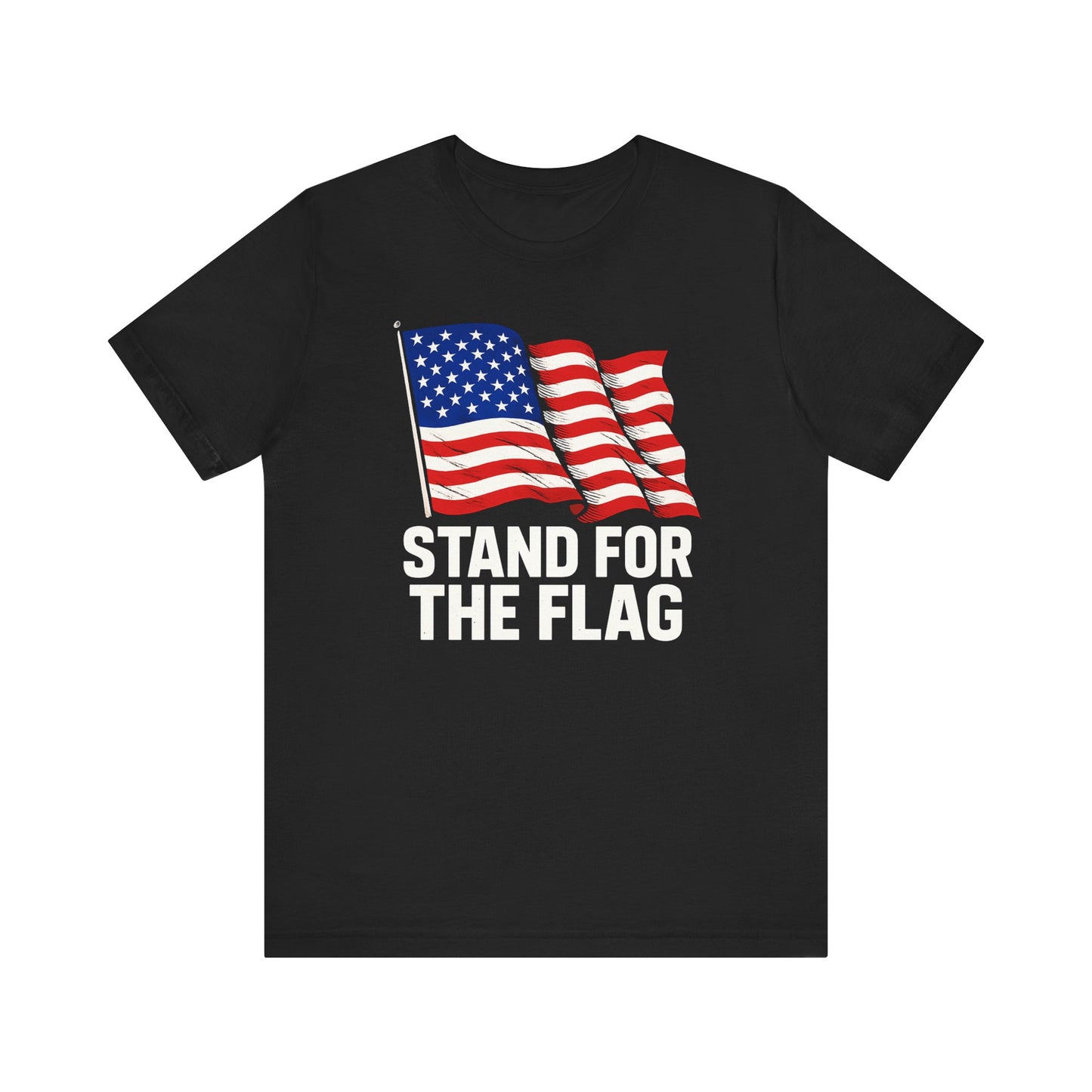 Stand for the Flag Patriotic American Tee