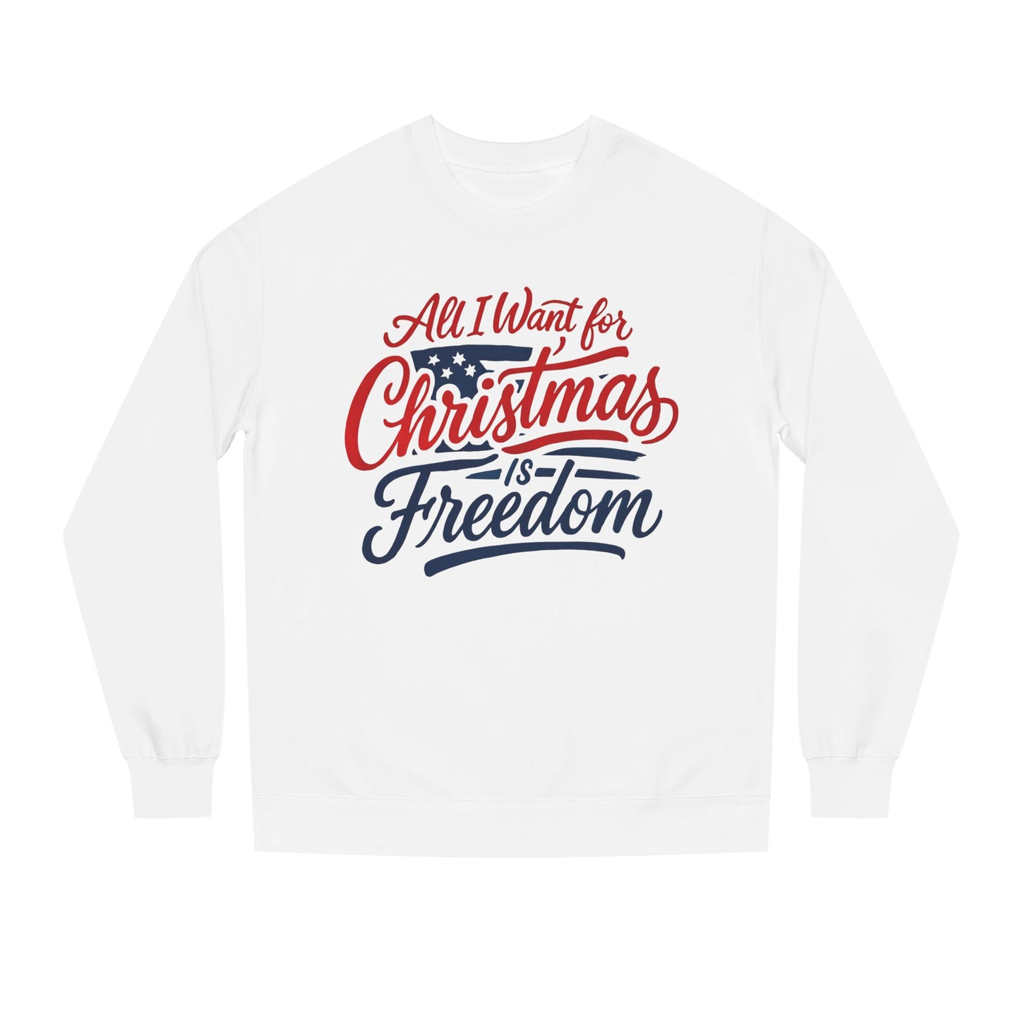 Christmas Freedom Unisex Sweatshirt