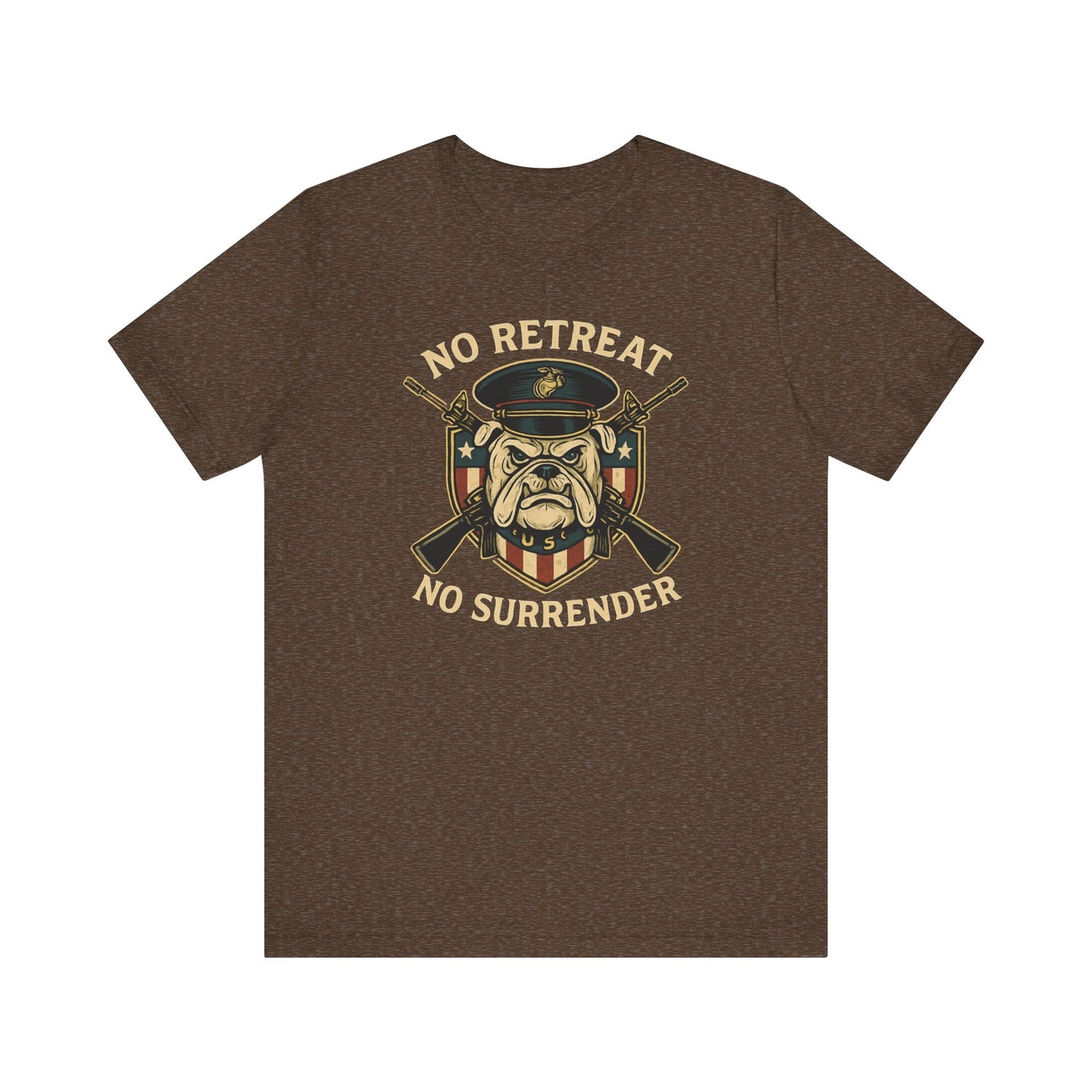 No Retreat No Surrender Marine Tee