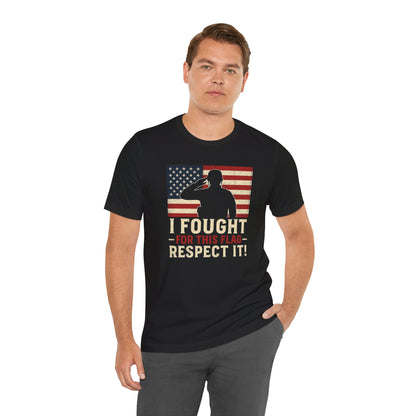 I Fought for this Flag tee