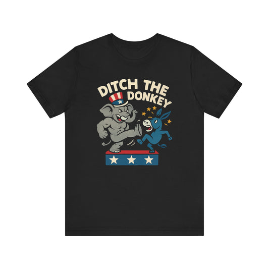 Ditch the Donkey Tee, Unisex Short Sleeve Graphic Shirt, Election Day Outfit, Party Shirt, Political Gift