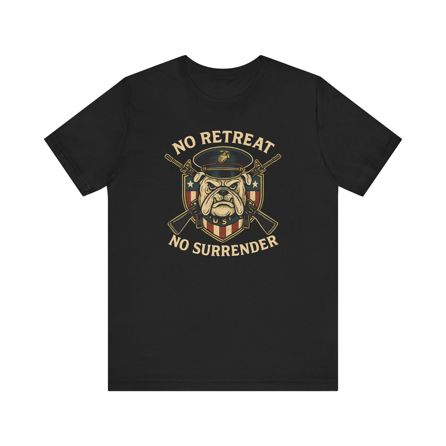 No Retreat No Surrender Marine Tee