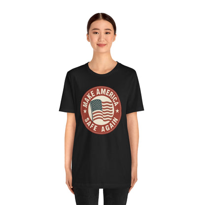 Make America Safe Again Unisex Tee