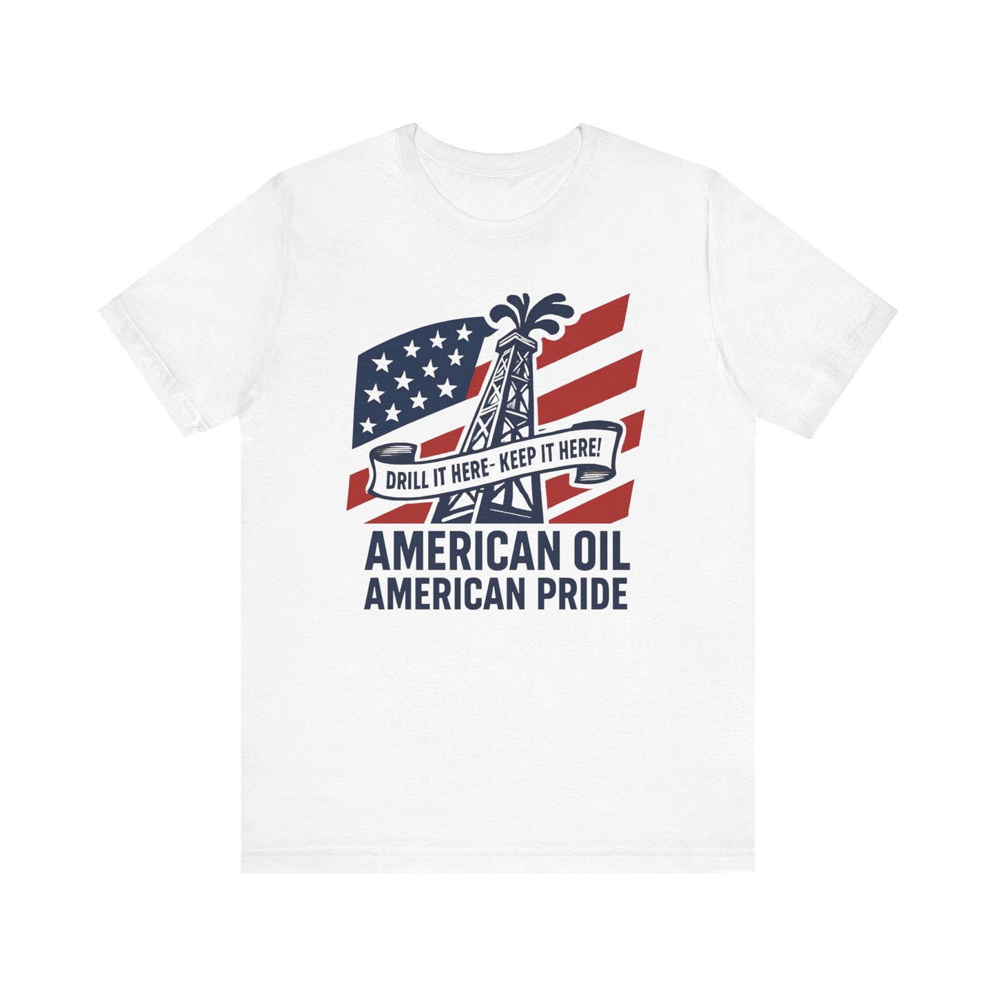 American Oil Support - Unisex Jersey Short Sleeve Tee