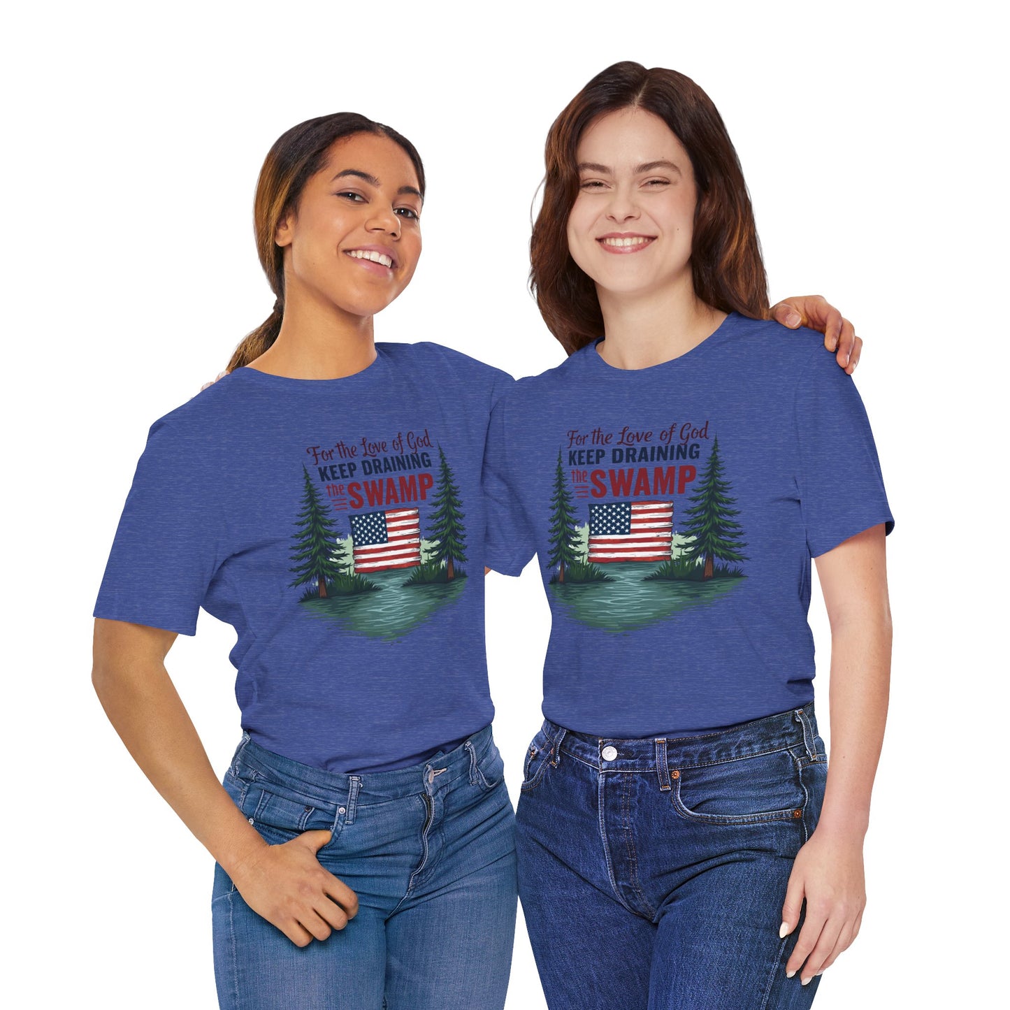Keep Draining the Swamp T-Shirt, Unisex Tee, Casual Wear