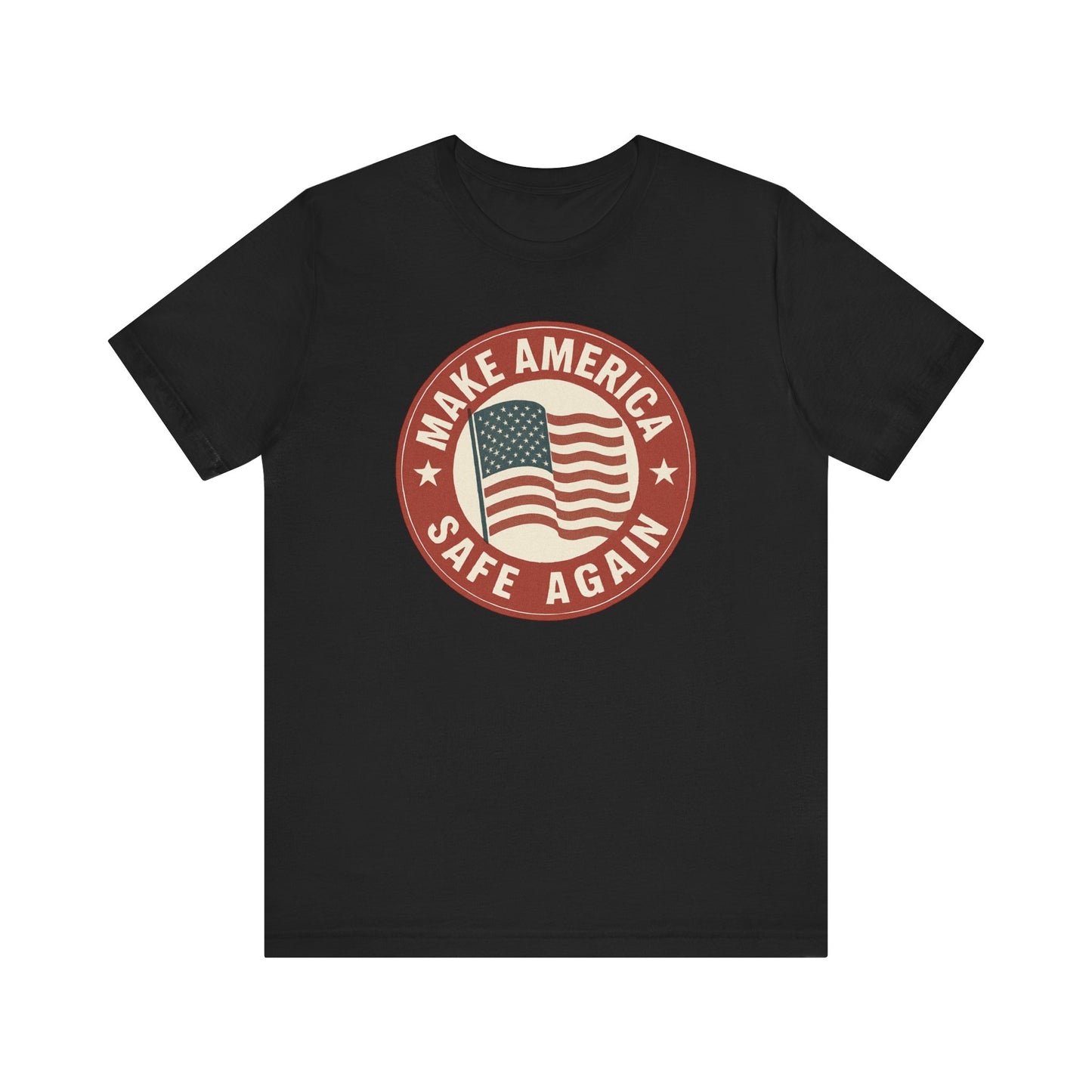 Make America Safe Again Unisex Tee