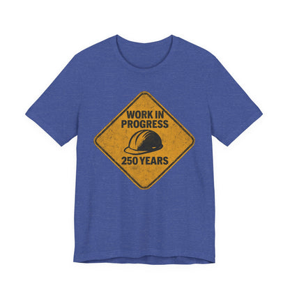 250th American Celebration Hardhat Tee