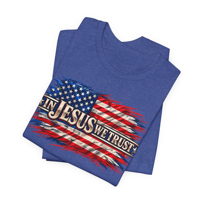 In Jesus We Trust Tee