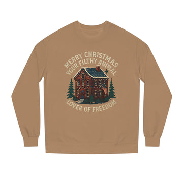 Merry Christmas You Filthy Animal Sweatshirt