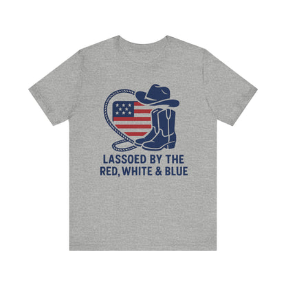 Patriotic Cowboy Tee - Lassoed by the Red, White & Blue