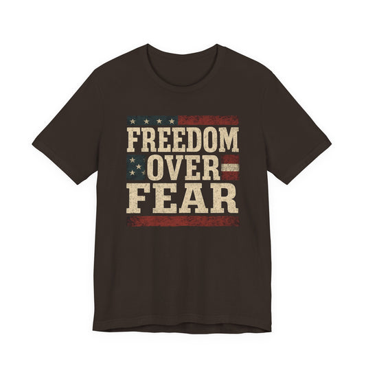 Freedom Over Fear Graphic Design Shirt