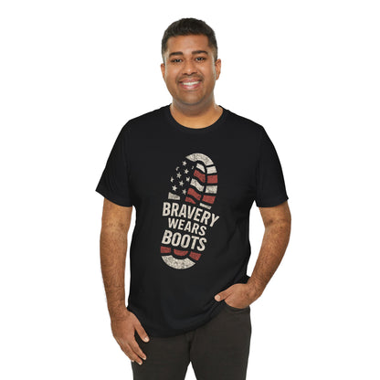Bravery Wears Boots tee
