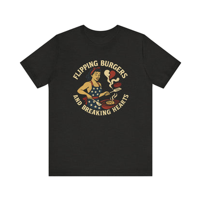 Flipping Burgers & Breaking Hearts tee