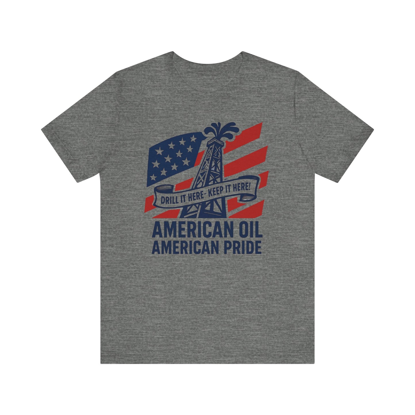American Oil Support - Unisex Jersey Short Sleeve Tee