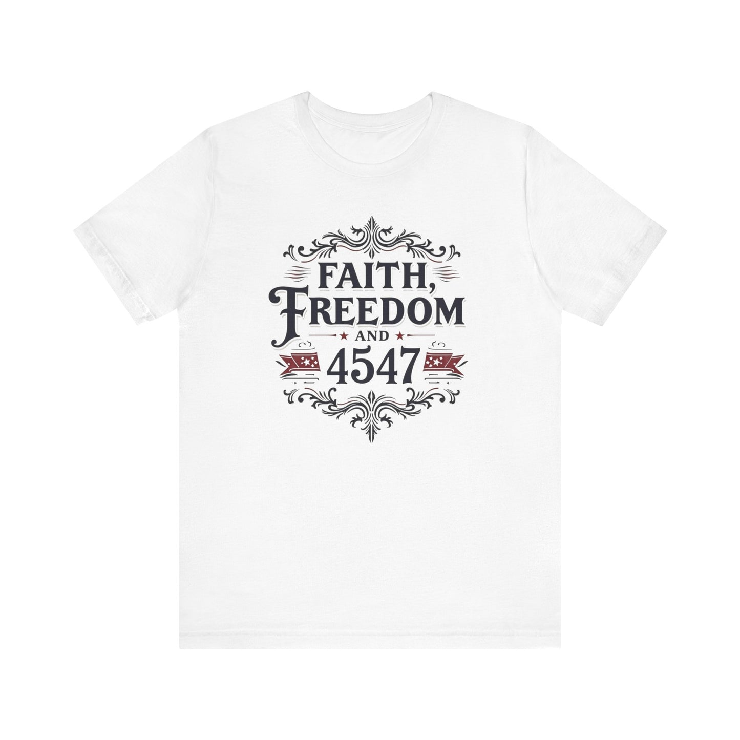 Faith and Freedom Unisex Tee | Inspirational Shirt, Casual Wear, Graphic Tee, Gift for Him, Women’s Fashion, Everyday Comfort