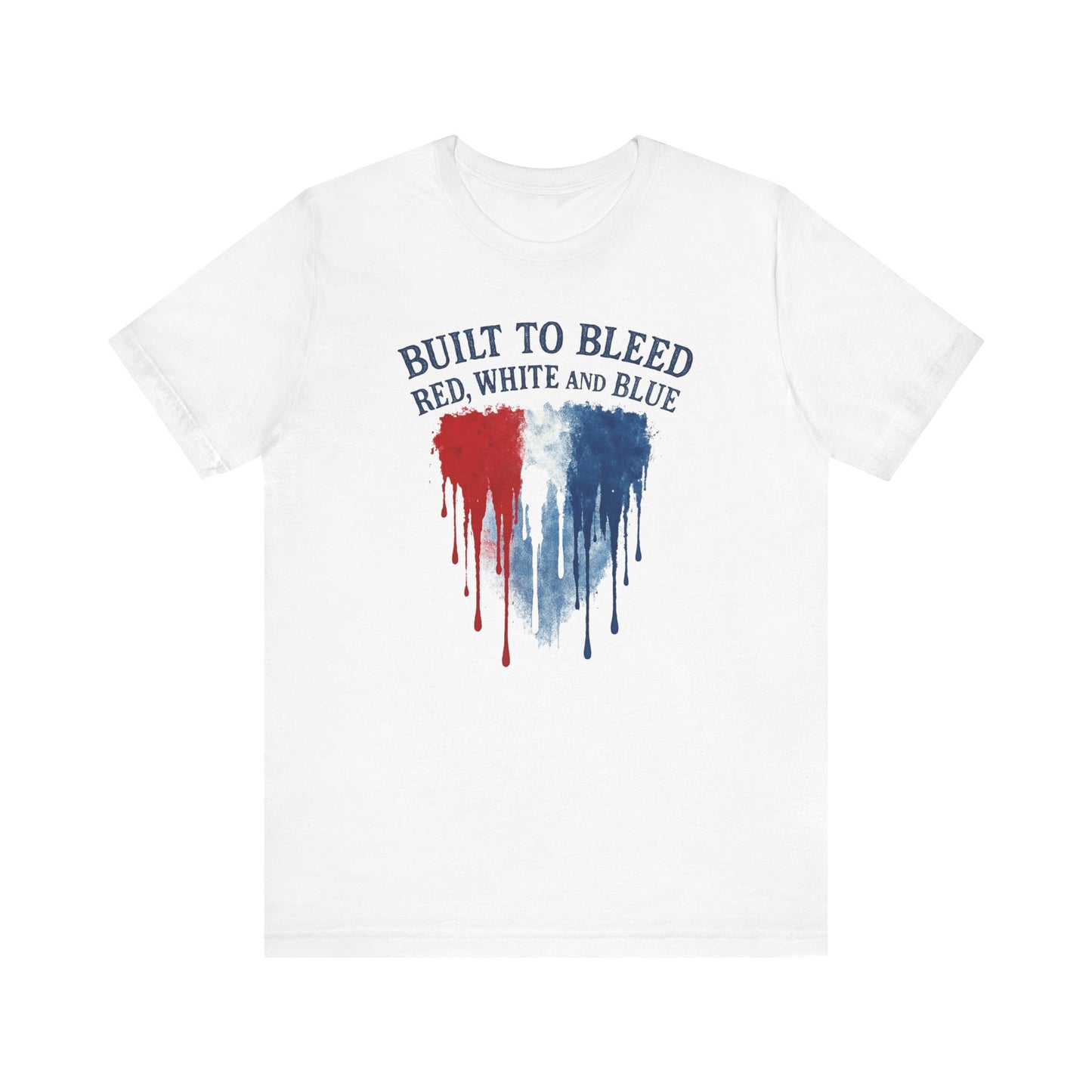 Built to Bleed Red White and Blue Shirt, Americana Tee